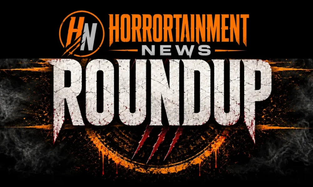 Horrortainment News Roundup logo on a black background. The HN monogram appears in an orange circle at top left, beside the text "Horrortainment News" in orange and silver. Below, "ROUNDUP" is rendered in large distressed white lettering with blood splatter effects, claw marks, and dripping orange and red accents over a smoky, grunge-textured backdrop