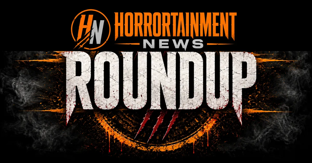 Horrortainment News Roundup logo on a black background. The HN monogram appears in an orange circle at top left, beside the text "Horrortainment News" in orange and silver. Below, "ROUNDUP" is rendered in large distressed white lettering with blood splatter effects, claw marks, and dripping orange and red accents over a smoky, grunge-textured backdrop